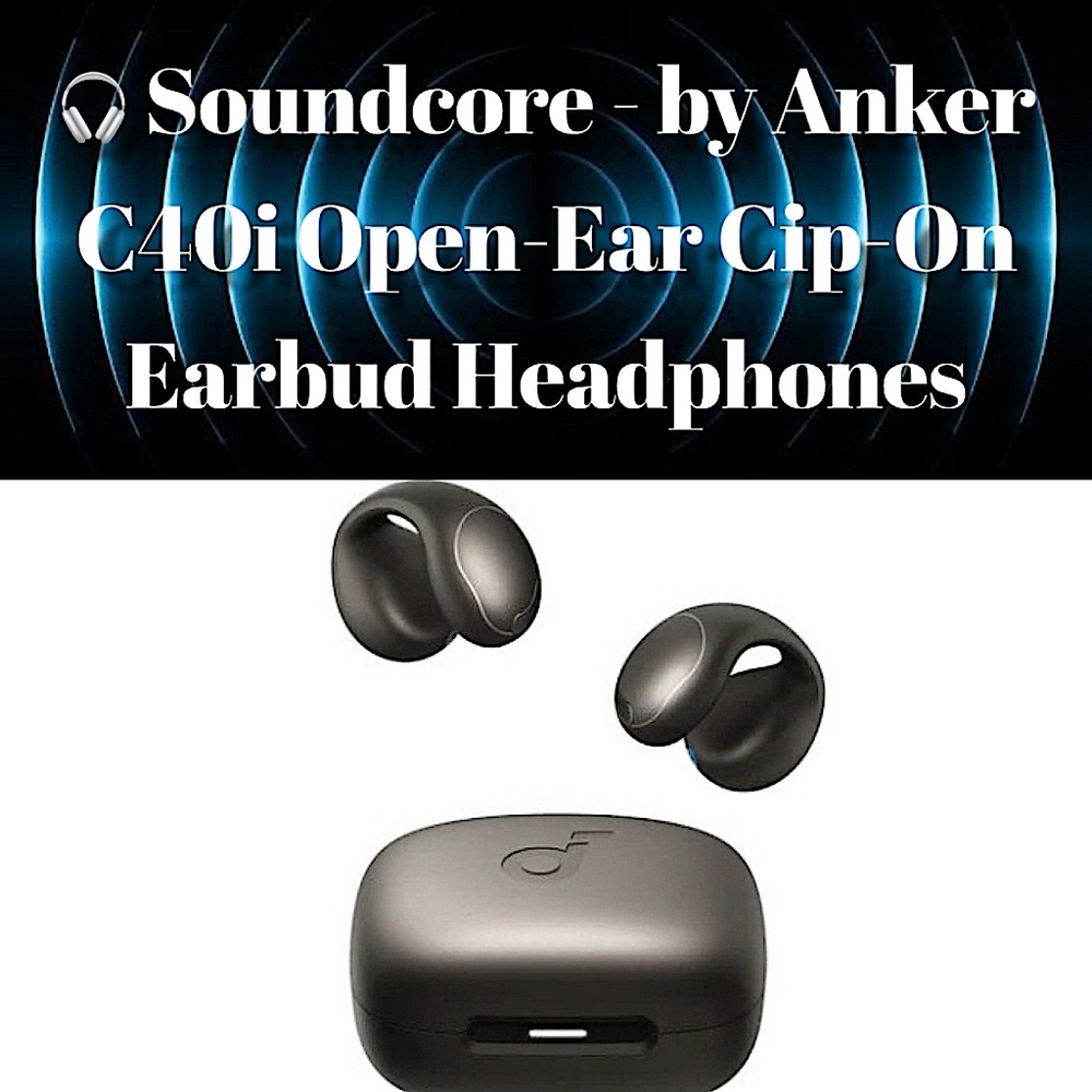 🎧 Soundcore by Anker - C40i Open-Ear Cip-On Earbud Headphones - ✨NWT🎧